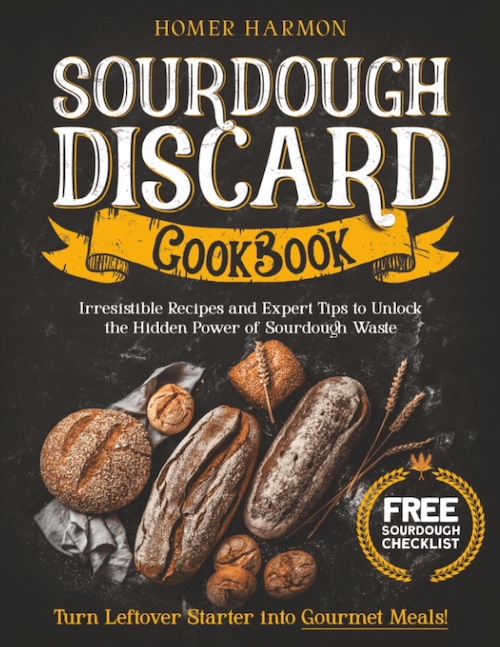 Sourdough Discard Cookbook